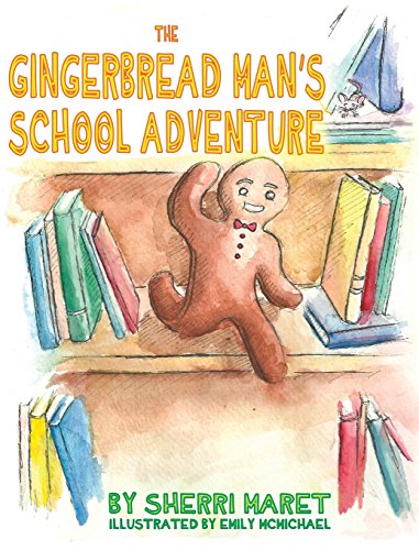 Imagen de archivo de The Gingerbread Man's School Adventure a la venta por ThriftBooks-Dallas