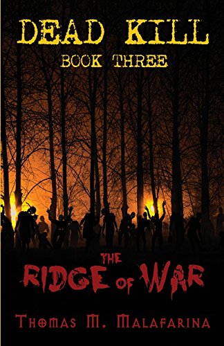 Beispielbild fr The Ridge of War: Volume 3 (Dead Kill) zum Verkauf von Revaluation Books