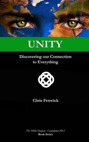 Beispielbild fr Unity: Discovering our Connection To Everything zum Verkauf von SecondSale