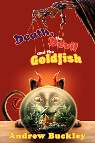 Beispielbild für Death, the Devil, and the Goldfish zum Verkauf von Ergodebooks