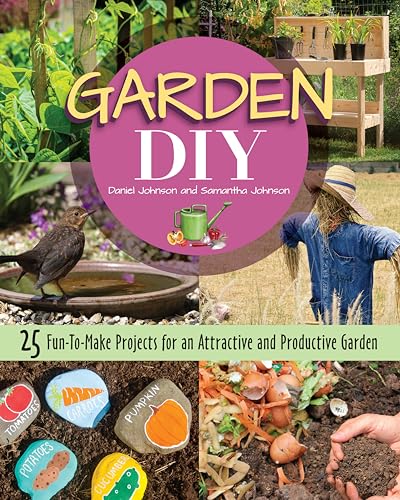 Beispielbild fr Garden DIY: 25 Fun-to-Make Projects for an Attractive and Productive Garden (CompanionHouse Books) Plans Step-by-Step Instructions for a Compost Bin, Rain Barrel, Birdbath, Arbor, Trellis, and More zum Verkauf von Zoom Books Company