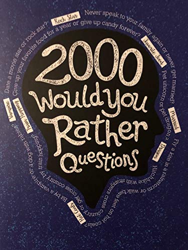 Beispielbild fr 2000 Would You Rather Questions zum Verkauf von SecondSale