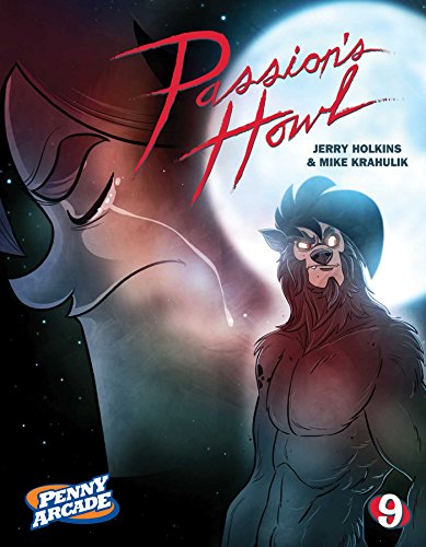 Stock image for Penny Arcade Volume 9: Passion's Howl for sale by Half Price Books Inc.