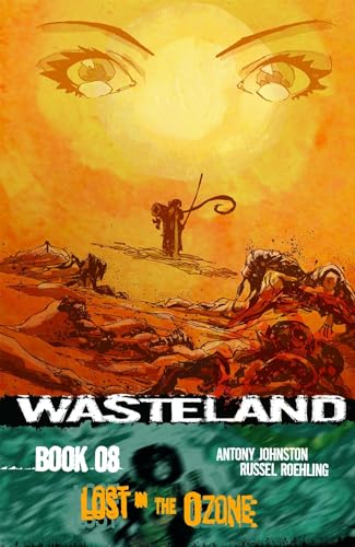 Imagen de archivo de Wasteland Volume 8: Lost in the Ozone a la venta por Stock & Trade  LLC