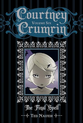 Stock image for Courtney Crumrin Volume 6: The Final Spell Special Edition for sale by PlumCircle