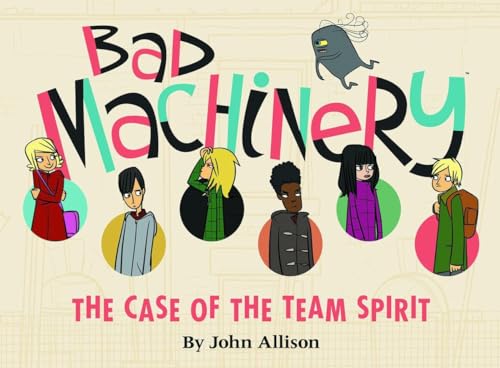 Beispielbild fr Bad Machinery Volume 1: The Case of the Team Spirit zum Verkauf von Books From California