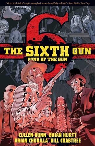 Stock image for The Sixth Gun: Sons of the Gun for sale by SecondSale