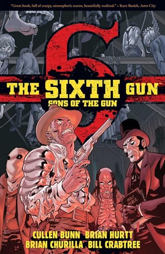 The Sixth Gun: Sons of the Gun