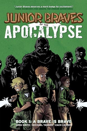 Stock-Bild f�r Junior Braves of the Apocalypse Volume 1: A Brave is Brave (JUNIOR BRAVES OF THE APOCALYPSE HC, Band 1)