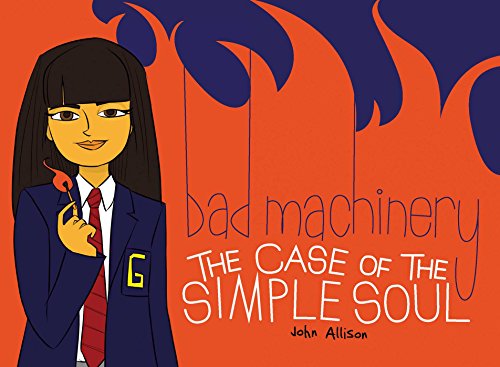 Stock image for Bad Machinery Volume 3: The Case of the Simple Soul for sale by HPB-Diamond