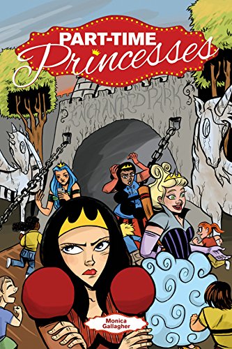 9781620102176: Part-Time Princesses