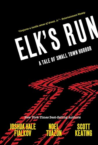 9781620102794: Elk's Run: A Tale of Small Town Horror