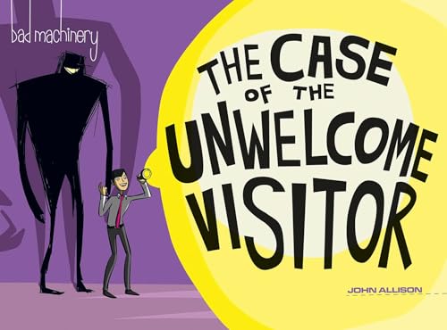 Beispielbild fr Bad Machinery Volume 6: The Case of the Unwelcome Visitor zum Verkauf von Kennys Bookshop and Art Galleries Ltd.