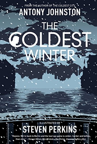 Beispielbild fr The Coldest Winter : Atomic Blonde Sequel zum Verkauf von Better World Books