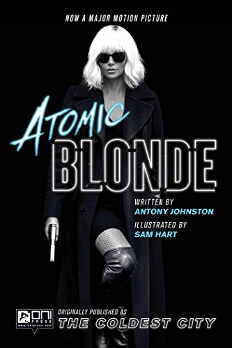 Beispielbild fr Atomic Blonde : The Coldest City zum Verkauf von Better World Books