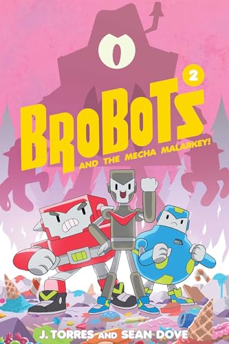 Beispielbild fr BroBots and the Mecha Malarkey! zum Verkauf von Better World Books