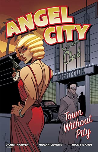 Beispielbild fr Angel City : Town Without Pity zum Verkauf von Better World Books: West