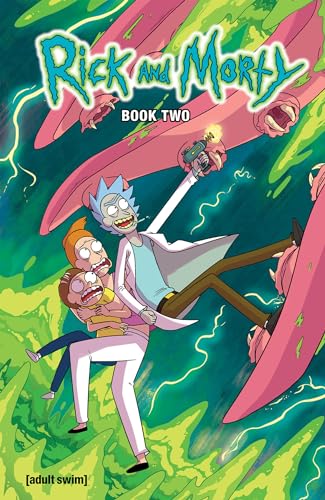 Beispielbild fr Rick and Morty Book Two: Deluxe Edition (2) zum Verkauf von Half Price Books Inc.