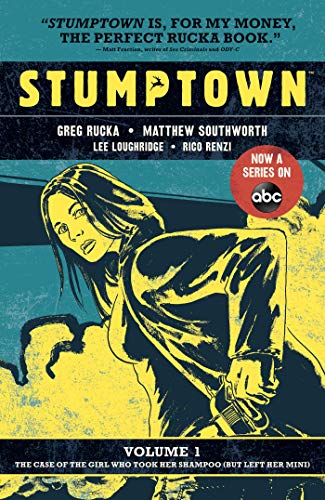 Imagen de archivo de Stumptown Volume One: The Case of the Girl Who Took her Shampoo (But Lef a la venta por PlumCircle
