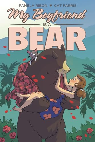 Stock image for My Boyfriend is a Bear for sale by Dream Books Co.