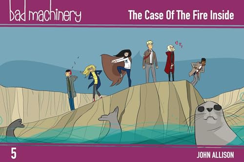 Beispielbild fr Bad Machinery Vol. 5: The Case of the Fire Inside, Pocket Edition (5) zum Verkauf von PlumCircle