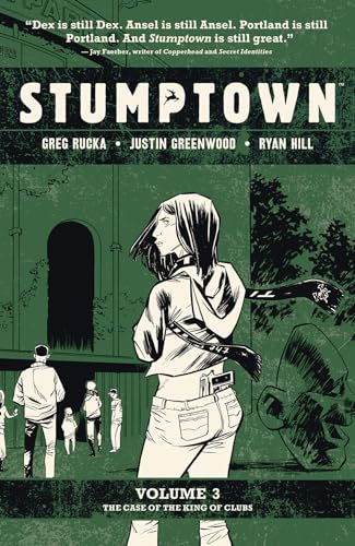 Stock image for Stumptown Vol. 3: The Case of the King of Clubs (3) for sale by Half Price Books Inc.