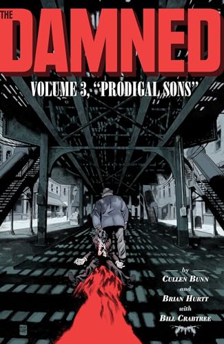 Imagen de archivo de The Damned Vol. 3: Prodigal Sons (3) a la venta por PlumCircle