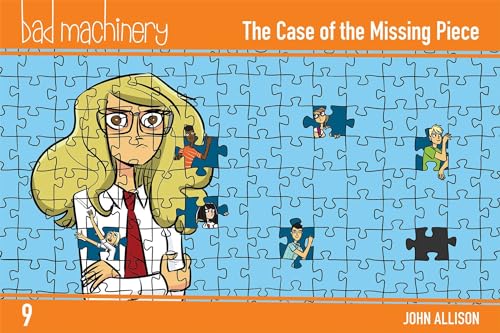 Stock image for Bad Machinery Vol. 9: The Case of the Missing Piece (9) for sale by PlumCircle
