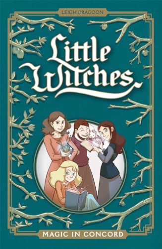 Imagen de archivo de Little Witches: Magic in Concord a la venta por PlumCircle