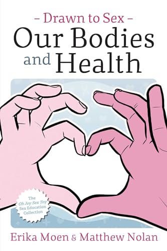 Stock image for Drawn to Sex Vol. 2: Our Bodies and Health (2) for sale by PlumCircle