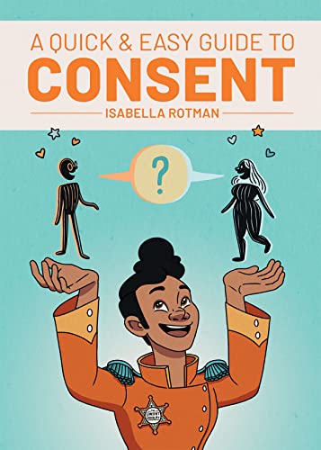 9781620107942: A Quick & Easy Guide to Consent (Quick & Easy Guides)