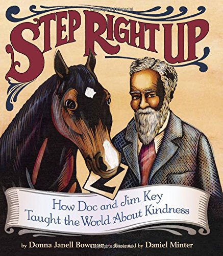 Beispielbild fr Step Right Up: How Doc and Jim Key Taught the World about Kindness zum Verkauf von AwesomeBooks