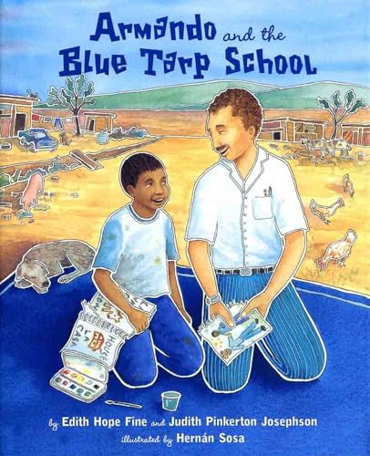 Beispielbild fr Armando and the Blue Tarp School zum Verkauf von Better World Books