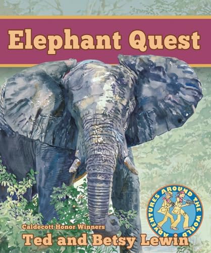 Stock image for Elephant Quest Elephant Quest (Adventures Around the World) for sale by SecondSale