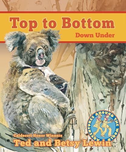 Beispielbild fr Top to Bottom Down Under zum Verkauf von Better World Books