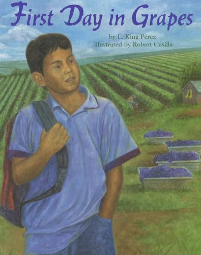 Beispielbild fr First Day in Grapes (Pura Belpre Honor Book. Illustrator (Awards)) zum Verkauf von Better World Books