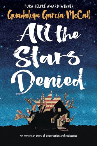 Stock image for All the Stars Denied for sale by ThriftBooks-Atlanta