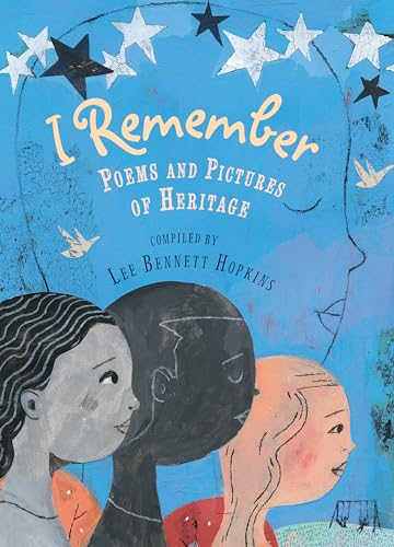 9781620143117: I Remember: Poems and Pictures of Heritage
