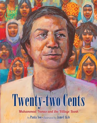 Beispielbild fr Twenty-Two Cents: Muhammad Yunus and the Village Bank zum Verkauf von BooksRun