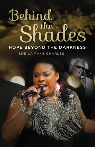 Stock image for Behind the Shades: Hope Beyond the Darkness for sale by Orion Tech
