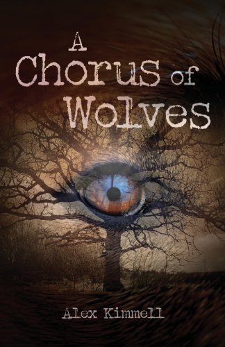 Stock image for A Chorus of Wolves for sale by Half Price Books Inc.