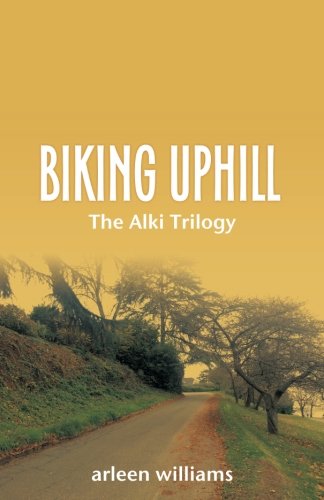 Stock image for Biking Uphill (The Alki Trilogy) for sale by Half Price Books Inc.