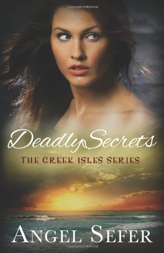 9781620154304: Deadly Secrets: Volume 2 (The Greek Isles Series)