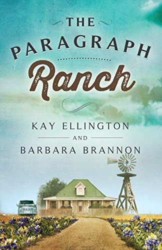 Beispielbild fr The Paragraph Ranch (The Paragraph Ranch Series) (Volume 1) zum Verkauf von HPB-Movies