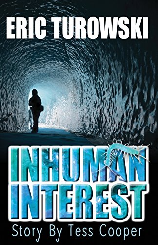 9781620157992: Inhuman Interest: Volume 1