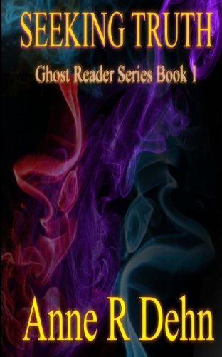 Imagen de archivo de Seeking Truth: Ghost Reader Series a la venta por Lucky's Textbooks