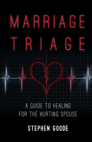 Stock image for Marriage Triage: A Guide to Healing for the Hurting Spouse for sale by Orion Tech