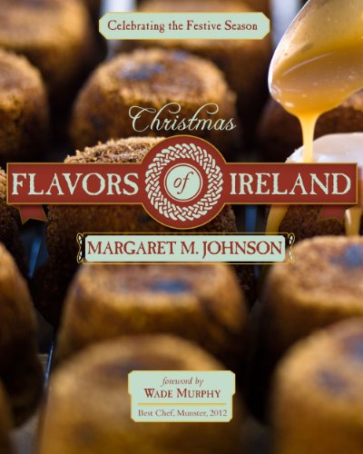 Beispielbild fr Christmas Flavors of Ireland: Celebrating the Festive Season zum Verkauf von Buchpark