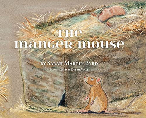 Stock image for The Manger Mouse for sale by HPB-Diamond