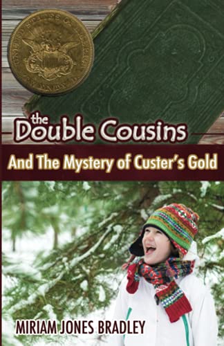 Beispielbild fr Double Cousin and the Mystery of Custer's Gold zum Verkauf von Buchpark